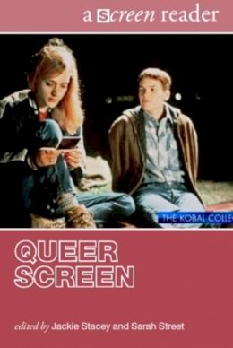 Jackie (Ed) Stacey - Queer Screen: A Screen Reader - 9780415384315 - V9780415384315