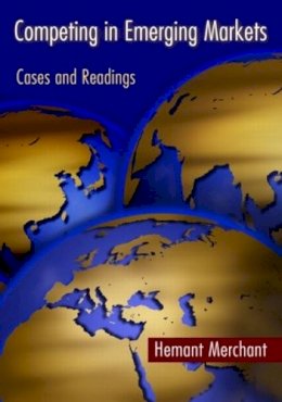 Hemant Merchant - Competing in Emerging Markets: Cases and Readings - 9780415399500 - V9780415399500