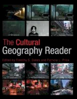 Timothy Oakes - The Cultural Geography Reader - 9780415418744 - V9780415418744