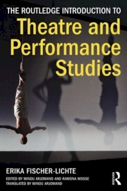 Erika Fischer-Lichte - The Routledge Introduction to Theatre and Performance Studies - 9780415504201 - V9780415504201