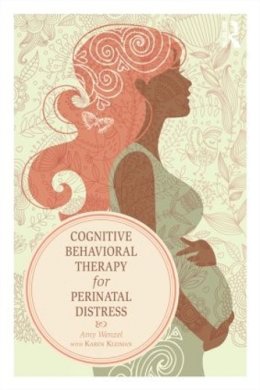 Amy Wenzel - Cognitive Behavioral Therapy for Perinatal Distress - 9780415508056 - V9780415508056