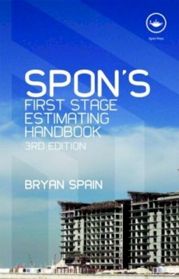 Bryan Spain - Spon´s First Stage Estimating Handbook - 9780415547154 - V9780415547154
