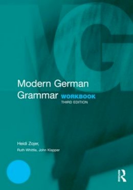 Heidi Zojer - Modern German Grammar Workbook - 9780415567251 - V9780415567251