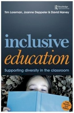 Joanne Deppeler - Inclusive Education: A Practical Guide to Supporting Diversity in the Classroom - 9780415601481 - V9780415601481
