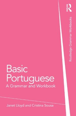 Cristina Sousa - Basic Portuguese: A Grammar and Workbook - 9780415633208 - V9780415633208
