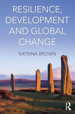 Katrina Brown - Resilience, Development and Global Change - 9780415663472 - V9780415663472