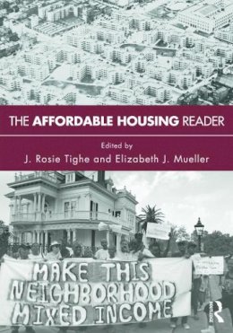 Elizabeth Mueller (Ed.) - The Affordable Housing Reader - 9780415669382 - V9780415669382