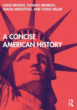 David Brown - A Concise American History - 9780415677172 - V9780415677172