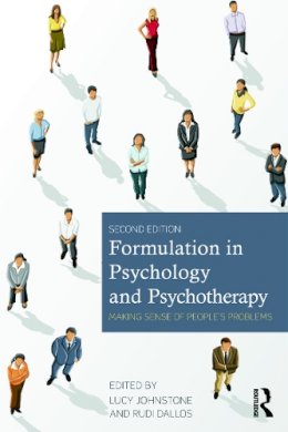 Lucy Johnstone - Formulation in Psychology and Psychotherapy: Making sense of people´s problems - 9780415682312 - V9780415682312
