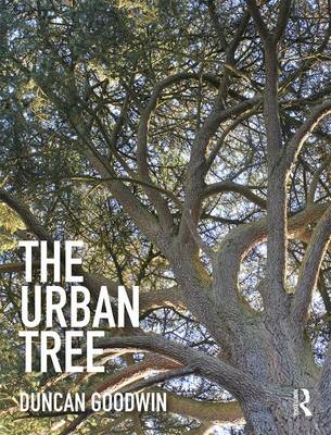 Duncan Goodwin - The Urban Tree - 9780415702461 - V9780415702461