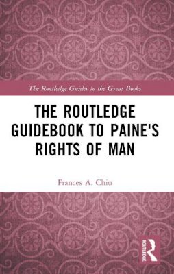 Frances Chiu - The Routledge Guidebook to Paine´s Rights of Man - 9780415703925 - V9780415703925