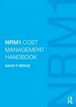 David P. Benge - NRM1 Cost Management Handbook - 9780415720779 - V9780415720779