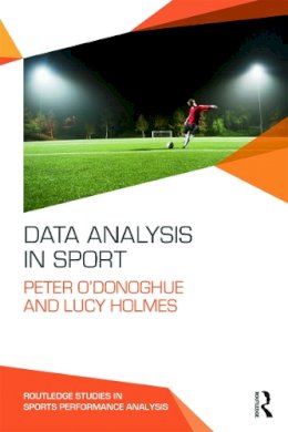 Peter O´donoghue - Data Analysis in Sport - 9780415739849 - V9780415739849