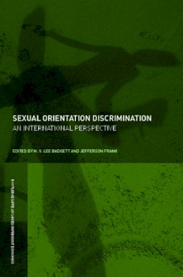 . Ed(S): Badgett, Lee; Frank, Jeff - Sexual Orientation Discrimination - 9780415770248 - V9780415770248