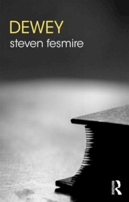 Steven Fesmire - Dewey - 9780415782753 - V9780415782753