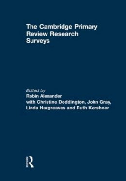 Robin Alexander (Ed.) - The Cambridge Primary Review Research Surveys - 9780415846332 - V9780415846332