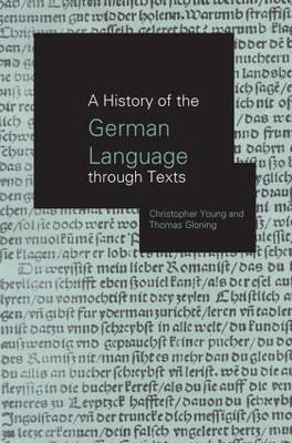 Thomas Gloning - A History of the German Language Through Texts - 9780415862639 - V9780415862639