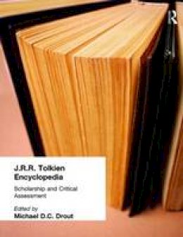 Roger Hargreaves - J.R.R. Tolkien Encyclopedia: Scholarship and Critical Assessment - 9780415865111 - V9780415865111