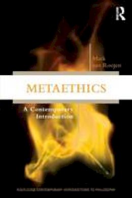Mark Van Roojen - Metaethics: A Contemporary Introduction - 9780415894425 - V9780415894425