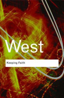 Cornel West - Keeping Faith: Philosophy and Race in America - 9780415964814 - V9780415964814