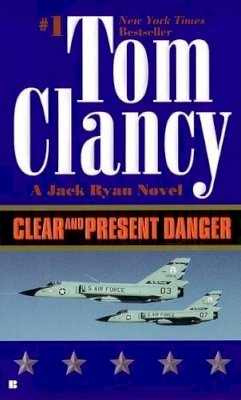 Clancy Tom - Clear and Present Danger - 9780425122129 - KIN0006845 Clancy Tom - Clear and Present Danger - 9780425122129 - KIN0006845