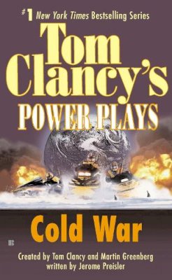 Tom Clancy - Cold War: Power Plays 05 (Tom Clancy's Power Plays) - 9780425182147 - KST0028978