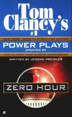 Jerome Preisler - Zero Hour (Tom Clancy's Power Plays) - 9780425192917 - KLN0014873