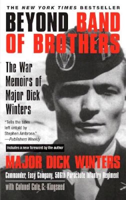 Dick Winters - Beyond Band of Brothers - 9780425213759 - V9780425213759
