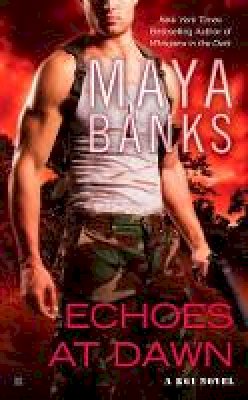 Maya Banks - Echoes At Dawn: A KGI Novel - 9780425250860 - V9780425250860