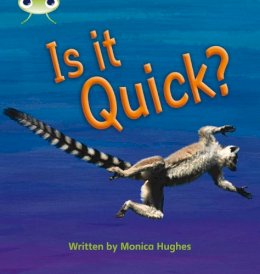 Monica Hughes - Is it Quick? - 9780433019459 - V9780433019459