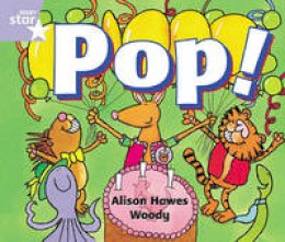 Alison Hawes - Rigby Star Guided Reception: Lilac Level: Pop! Pupil Book (Single) - 9780433026419 - V9780433026419