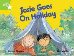 Monica Hughes - Rigby Star Guided 1 Green Level: Josie Goes on Holiday Pupil Book (Single) - 9780433027874 - V9780433027874