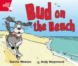  - Rigby Star Guided Phonic Opportunity Readers Red: Bud on the Beach - 9780433028123 - V9780433028123