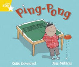  - Ping Pong - Rigby Star Guided Phonics Opportunity Readers - Yellow (Rigby Star Guided Phonics Opportunity Readers) - 9780433028161 - V9780433028161