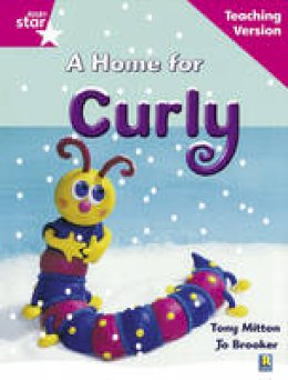 Roger Hargreaves - Rigby Star Guided Reading Pink Level: A Home for Curly Teaching Version - 9780433046592 - V9780433046592