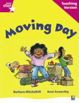  - Rigby Star Guided Reading Pink Level: Moving Day Teaching Version - 9780433046738 - V9780433046738