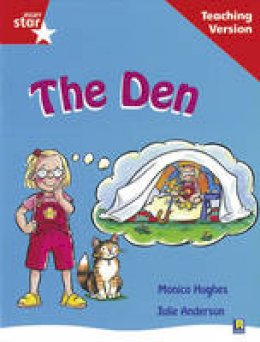  - Rigby Star Guided Reading Red Level: The Den Teaching Version - 9780433048503 - V9780433048503
