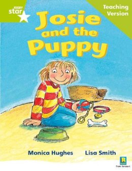  - Rigby Star Phonic Guided Reading Green Level: Josie and the Puppy Teaching Version - 9780433049715 - V9780433049715
