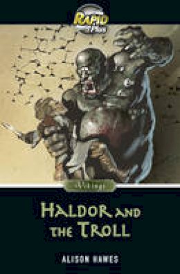 Alison Hawes - Rapid Plus 7.1 Haldor and the Troll - 9780435070977 - V9780435070977