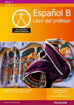 Concepcion Allende - Pearson Baccalaureate Español B Teacher´s Book for the IB Diploma: Industrial Ecology - 9780435074524 - V9780435074524