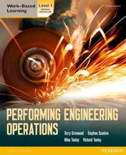 Terry Grimwood - Performing Engineering Operations - Level 1 Student Book - 9780435075088 - V9780435075088