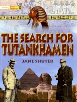 Jane . Ed(S): Shuter - Literacy World Non-Fiction Stage 1 the Search for Tutankamun - 9780435096472 - V9780435096472