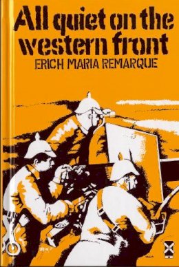 Erich Maria Remarque - All Quiet on the Western Front - 9780435121464 - V9780435121464