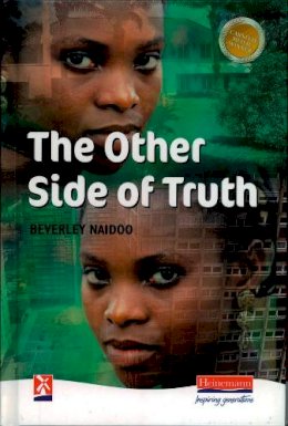 Beverley Naidoo - The Other Side of Truth - 9780435125301 - V9780435125301