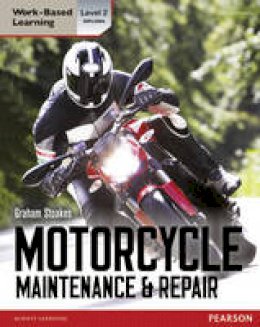 Graham Stoakes - Level 2 Diploma Motorcycle Maintenance & Repair Candidate Handbook - 9780435127596 - V9780435127596
