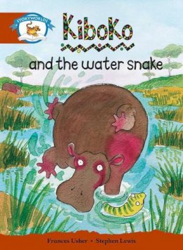 Roger Hargreaves - Literacy Edition Storyworlds Stage 7, Animal World, Kiboko and the Water Snake - 9780435140977 - V9780435140977
