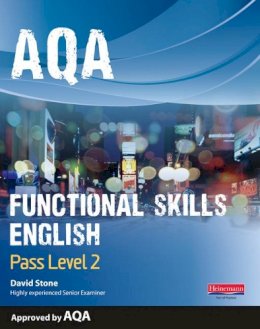 David Stone - AQA Functional English Student Book: Pass Level 2 - 9780435151409 - V9780435151409