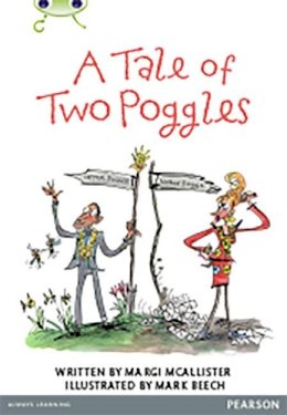 Margaret Mcallister - Bug Club Pro Guided Y4 A Tale of Two Poggles - 9780435164539 - V9780435164539