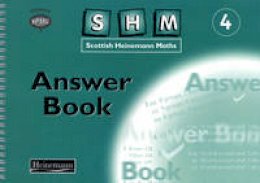 Unknown - Scottish Heinemann Maths: 4 - Answer Book - 9780435175351 - V9780435175351