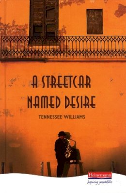 Williams, Tennessee - Streetcar Named Desire - 9780435233105 - V9780435233105